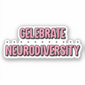 Celebrate Neuroversity Pink Typografie Aufkleber (Vorderseite)