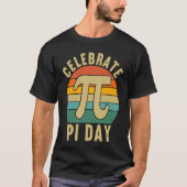 Celebrate Pi Day Pi Symbol  Mathematic Math Teache T-Shirt (Vorderseite)