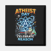 Celebrate Reason Magnet (Vorne)