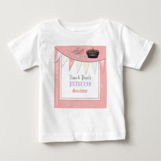 Celebrate Royally Nana n Papa Princess Birthday Baby T-shirt (Vorderseite)