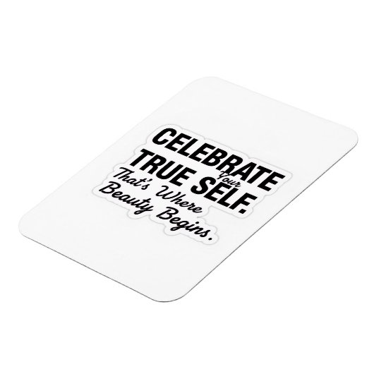 Celebrate True Self Sticker Magnet (Linke Seite)