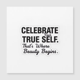 Celebrate True Self Sticker Magnetkarte