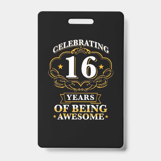 Celebrating 16 Years of Being Awesome Ausweis (Vorderseite)