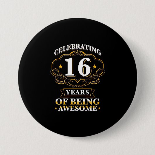 Celebrating 16 Years of Being Awesome Button (Vorderseite)