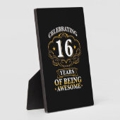 Celebrating 16 Years of Being Awesome Fotoplatte (Seite)