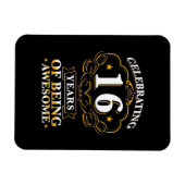 Celebrating 16 Years of Being Awesome Magnet (Horizontal)