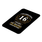 Celebrating 16 Years of Being Awesome Magnet (Linke Seite)