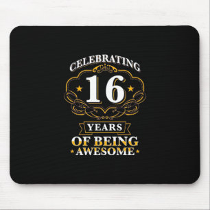 Celebrating 16 Years of Being Awesome Mousepad