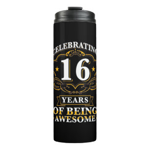 Celebrating 16 Years of Being Awesome Thermosbecher
