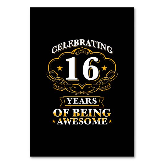 Celebrating 16 Years of Being Awesome Tischnummer (Vorderseite)