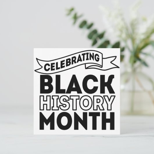 Celebrating Black History Month Einladung (Stehend Vorderseite)