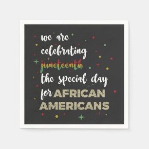 Celebrating Juneteenth Serviette