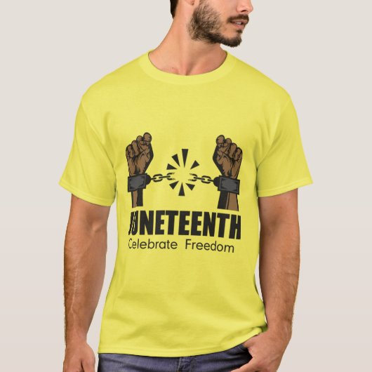 Celebrating Juneteenth T-Shirt (Vorderseite)