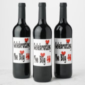 Celebrating the Big 40! Weinetikett (Flaschen)