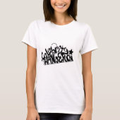 Celebrity Hanger On! T-Shirt (Vorderseite)