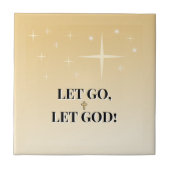 Celestial Cross Let Go Let God Glow Fliese (Vorderseite)