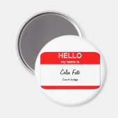 Celia Fate, Richter am Gericht Magnet (Vorderseite/Rückseite)
