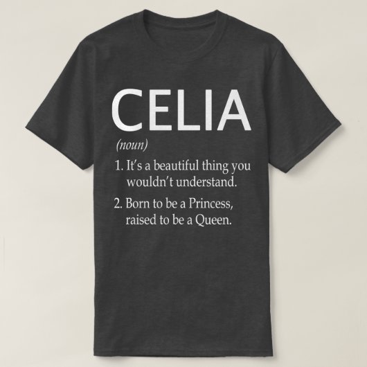 Celia Name Gift 74 T-Shirt (Design vorne)