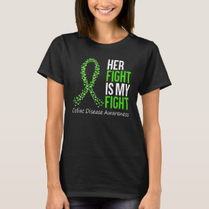 Celiac Disease Awareness Ihr Kampf ist mein Kampf T-Shirt