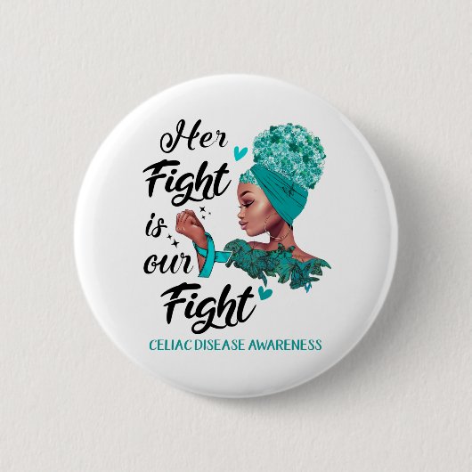 Celiac Disease Awareness Ihr Kampf ist unser Kampf Button (Vorderseite)