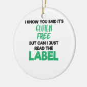 Celiac Disease Gluten Free Lesen Sie das Etikett G Keramik Ornament (Links)
