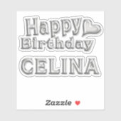 Celina Happy Birthday silver Aufkleber Sticker (Blatt)