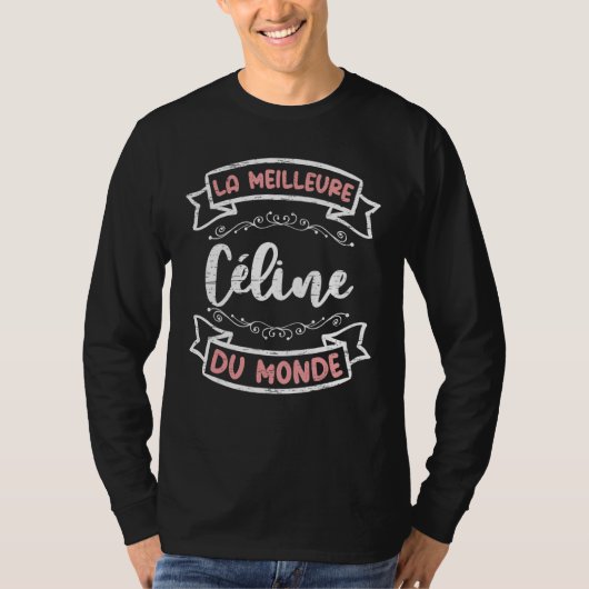 Celine Das Beste der Welt Céline T-Shirt (Vorderseite)