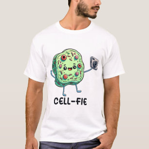 Cell-Fie Biologie-Wortspiel Lustige Wissenschaft-I T-Shirt