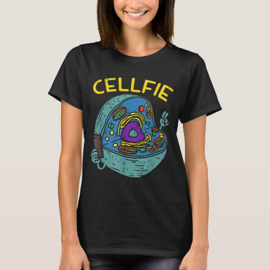 Cell Fie Funny Science Biology Teacher T-Shirt (Vorderseite)