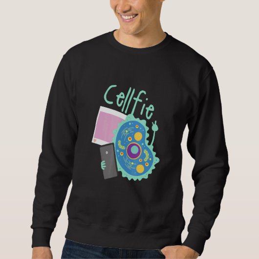 Cell Fie I Science I Biologielehrer Sweatshirt (Vorderseite)