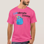Cellebrate Science! Essential  T-Shirt<br><div class="desc">Cellebrate Science! Essential  .</div>