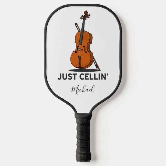 Cellist Just Cellin Fiddle Instrumentalist Custom Pickleball Schläger (Vorderseite)