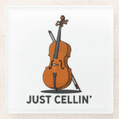 Cellist Just Cellin Fiddle Instrumentalist Glasuntersetzer (Vorderseite)