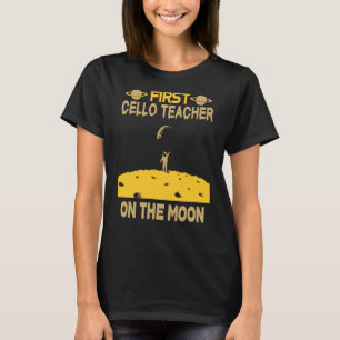 Cello-Lehrer auf dem Mond T-Shirt