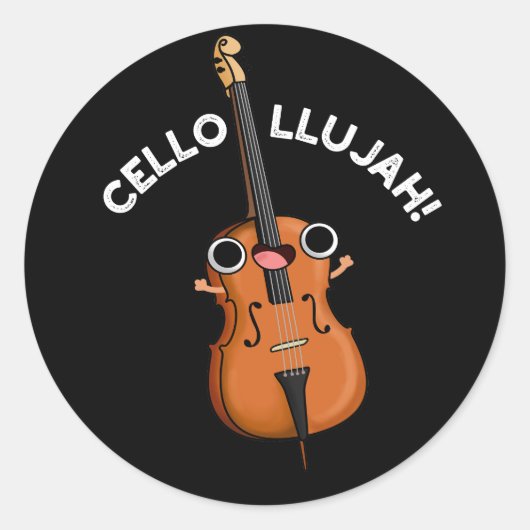 Cello-llujah Funny Cello Pun Dark BG Runder Aufkleber (Vorderseite)