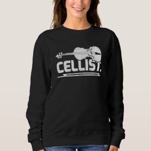 Cello Player Orchestra Music Cellist Sweatshirt