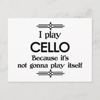 Cello - Spielen Sie sich selbst Funny Deko Music Postkarte