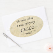 Cello Stimmen sagen, muss Oval-Aufkleber spielen Ovaler Aufkleber (Umschlag)