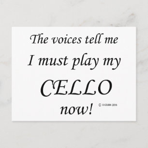 Cello Stimmen sagen, müssen spielen Postkarte
