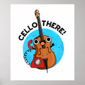 Cello There Funny Music Instrument Puff Poster (Vorne)