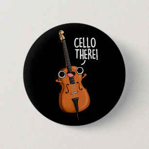 Cello There Funny Music Pub Dark BG Button