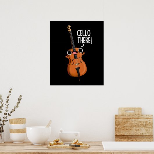 Cello There Funny Music Pub Dark BG Poster (Küche)