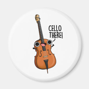 Cello There Funny Music Pub Magnet