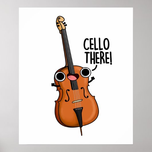 Cello There Niedlich Music Pub Poster (Vorne)