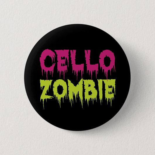 Cello Zombie Button (Vorderseite)