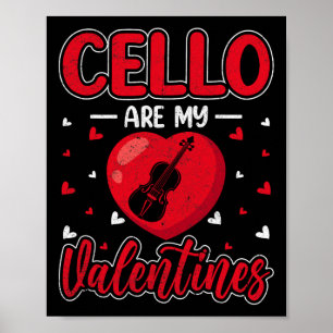 Cellos sind mein Valentinstag Cellist Valentinstag Poster