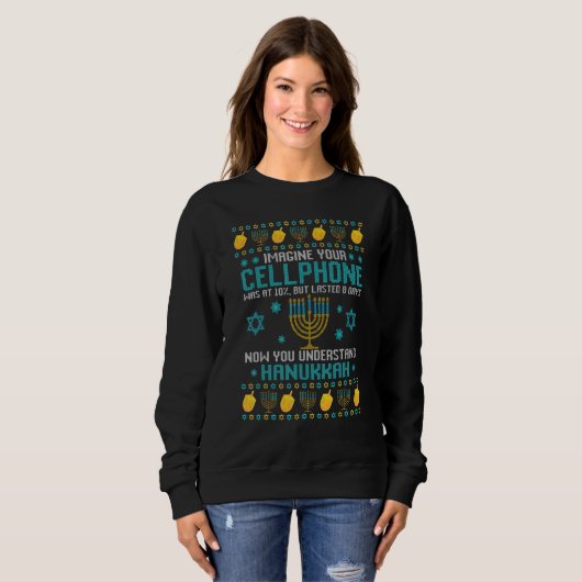 cellphone 8 days understand jewish Hanukkah Chanuk Sweatshirt (Vorne ganz)