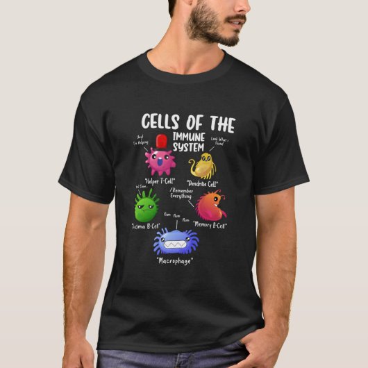 Cells Of The Immune Systems Biology Cells Science T-Shirt (Vorderseite)