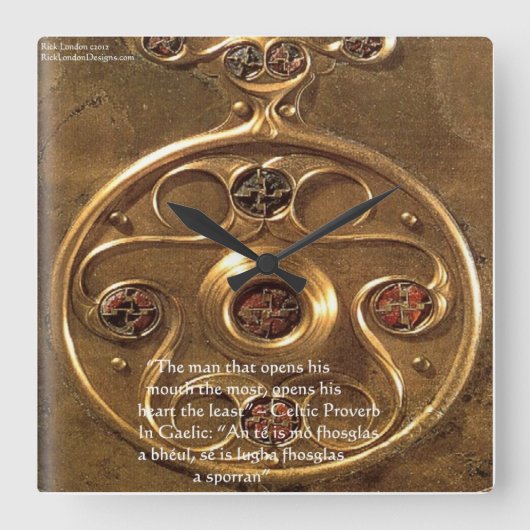 Celtic Artifact & Proverb On Wall Clock Quadratische Wanduhr (Vorderseite)