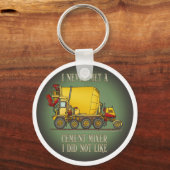 Cement Mixer Truck Operator Quote Key Chain Schlüsselanhänger (Vorderseite)